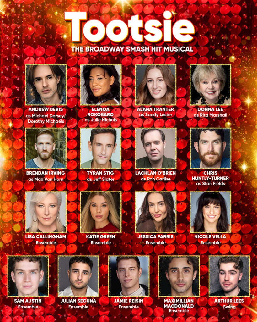 Australian Premiere Cast Revealed For Broadway Musical Tootsie, Ahead of Sydney Debut 1 Australian Premiere Cast Revealed For Broadway Musical Tootsie, Ahead of Sydney Debut 1