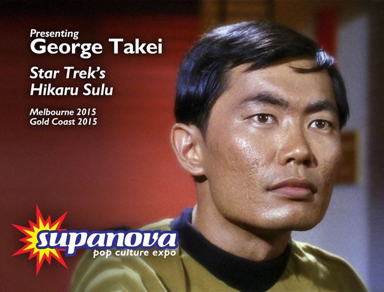 George Takei to Be Special Guest at Supanova: Pop Culture Expo's on the Gold Coast and Melbourne 1 10928938_10153033882632360_5079786619285377131_o