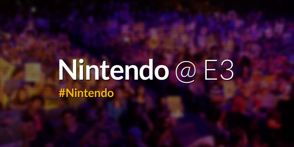 Nintendo Announce Their E3 2015 Schedule 1 Nintendo @ E3