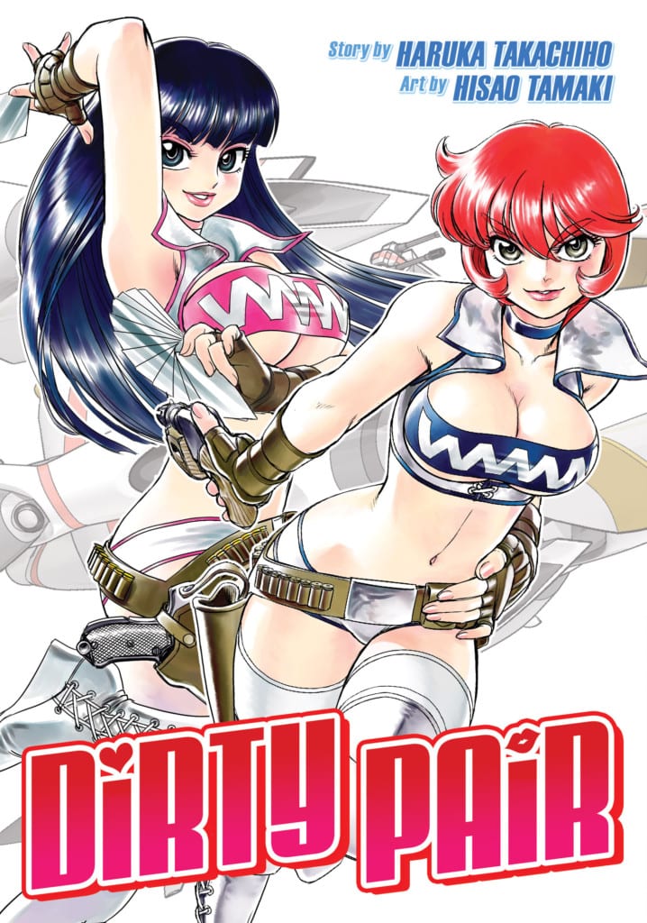 Seven Seas Entertainment Publish Omnibus Edition of Haruka Takachiho and Hisao Tamaki's Dirty Pair 1