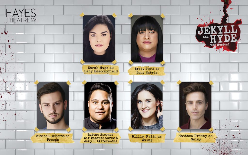 New Cast Members Announced for Hayes Theatre Co's Production of Jekyll and Hyde 2 New Cast Members Announced for Hayes Theatre Co's Production of Jekyll and Hyde 2